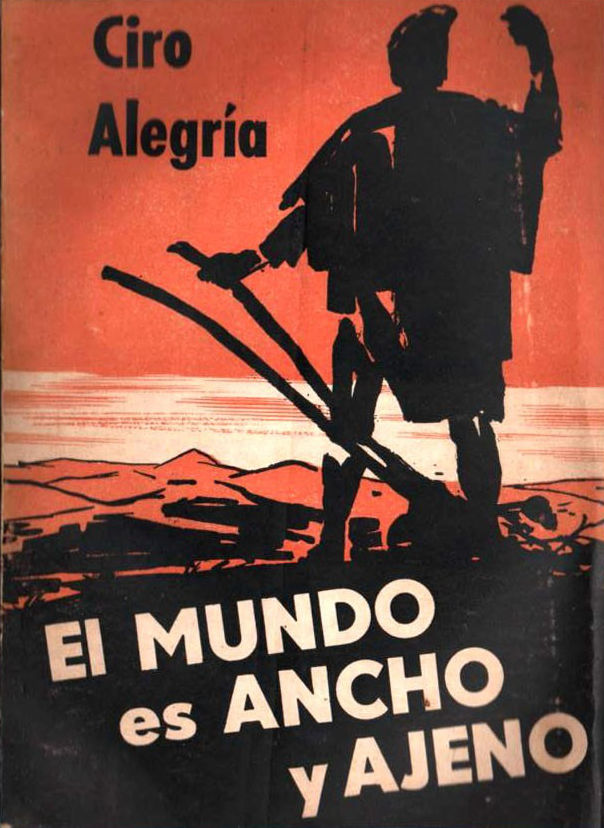 El mundo es ancho y ajeno de Ciro Alegr a pica lucha ind gena