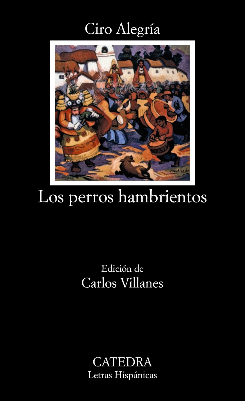 Los Perros Hambrientos De Ciro Alegría: Lucha Por La Supervivencia