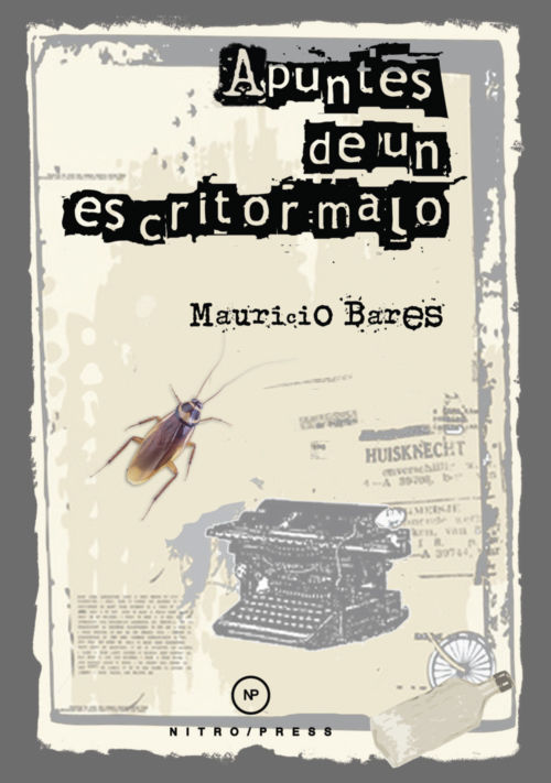 Libro Apuntes de un escritor malo