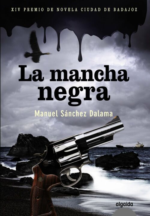 La mancha negra - Manuel Sánchez Dalama