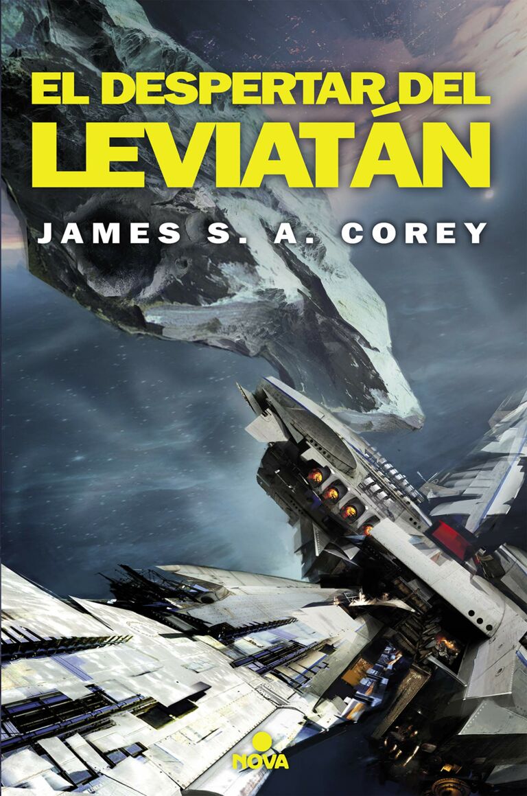 El Despertar Del Leviatán - James S. A. Corey - Ciencia Ficción