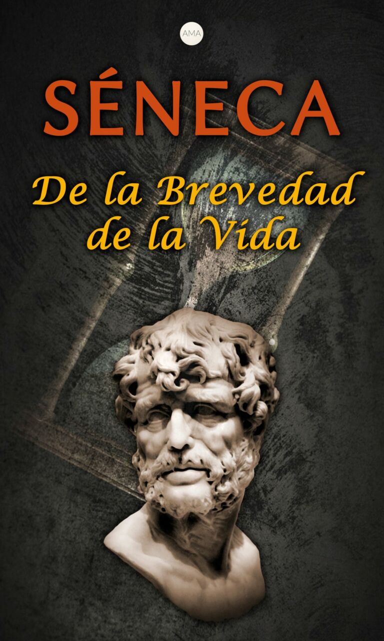 De La Brevedad De La Vida Séneca Filosofía 7767